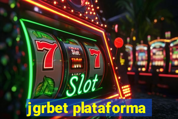 jgrbet plataforma